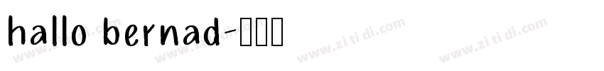 hallo bernad字体转换